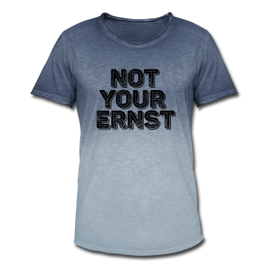 Englisch LK T-Shirt - Not your ernst lustiges Denglisch nicht dein ernst