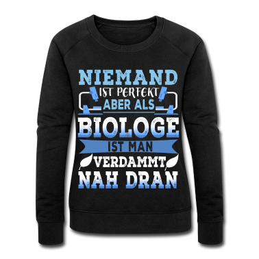 Bio LK Pullover - Biologie - Biologen Sind Perfekt