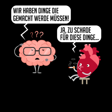 Motiv Biologie Herz und Gehirn Lustiger Spruch