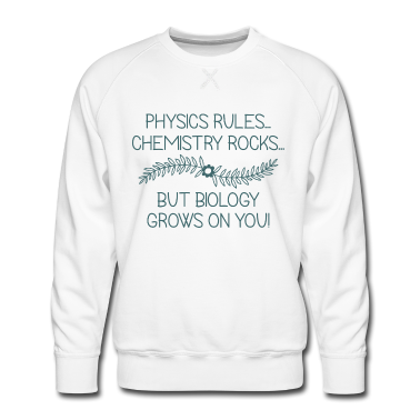 Bio LK Pullover - Aber die Biologie wächst an dir