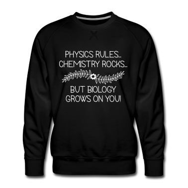 Bio LK Pullover - Aber die Biologie wächst an dir