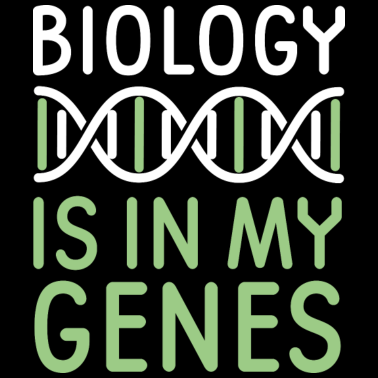 Motiv Biologie liegt mir in den Genen