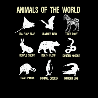 Motiv Tiere der Welt Lustige Tiernamen Geschenk Humor