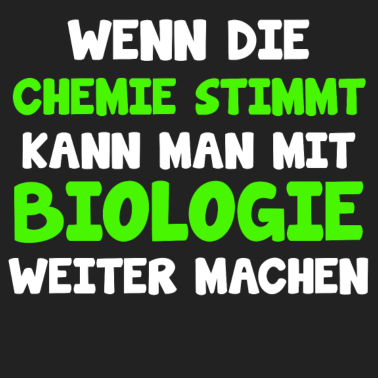Motiv Biologe TShirt Biologie Student Biochemie Geschenk