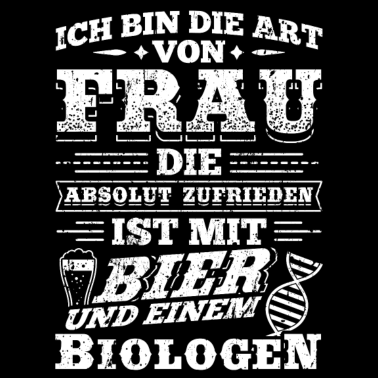 Motiv Lustiges Biologie Biologen Shirt Ich Bin Die