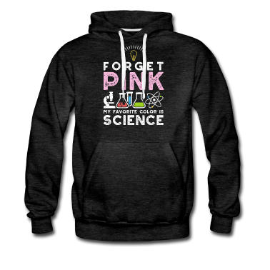 Bio LK Hoodie - Forget Pink My Favorite Color Is Science - Wissens