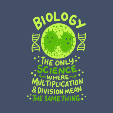 Motiv Biologie die einzige Wissenschaft, in der ich schenke