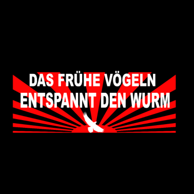 Motiv das frühe vögeln entspannt den wurm