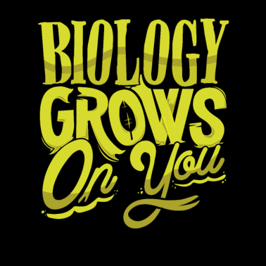 Motiv Biologie ist Leben