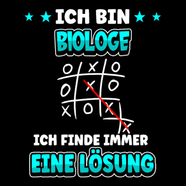 Motiv Ich bin Biologe ich finde immer eine Lösung