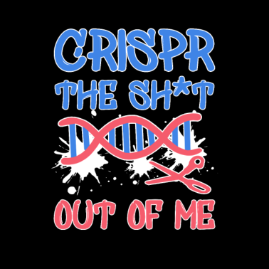 Motiv Wissenschaftler Spruch Witz Crispr Biologie Lehrer