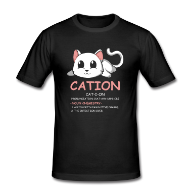 Bio LK T-Shirt - Cation Pawsitive Katzen-Liebhaber oder Chemiker Ge