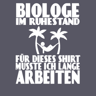 Motiv Biologielehrer Biologe Ruhestand Rente Pension