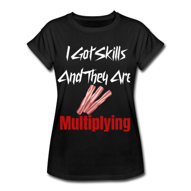 Bio LK T-Shirt - I Got Skills and They Are Multiplying Shirt
