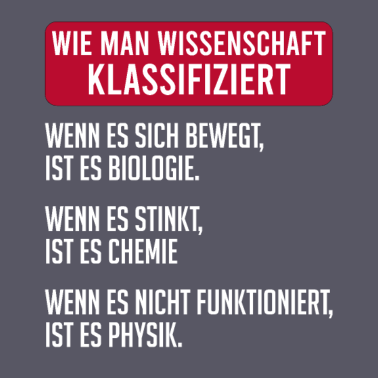 Motiv Biologie Shirt | Lustige Physik Sprüche Chemikant