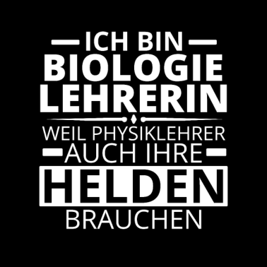 Motiv Biolehrerin Lustig Biologielehrerin Heldin