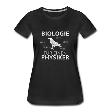 Bio LK T-Shirt - Physiker Vogel Lustig Geschenk Biologie