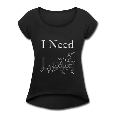 Bio LK T-Shirt - I Need Oxytocin & Love Liebe Chemie Witz Biologie