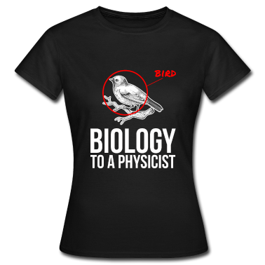 Bio LK T-Shirt - Biologie zu einem Physiker Lustiges Physik-Design