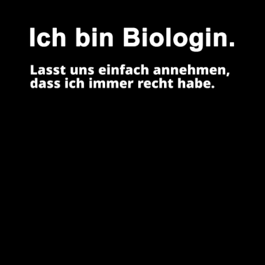 Motiv Biologin Biologie Spruch Geschenk