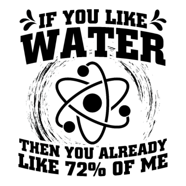 Motiv Biologie Wasser | Biologe Chemie Chemiker Geschenk