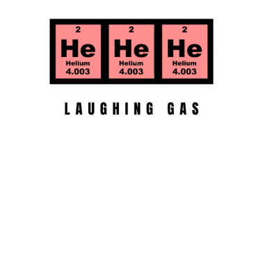 Motiv HEHEHE HELIUM LACHEN ENGLISCH CHEMIE