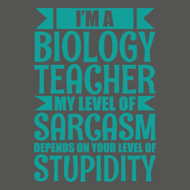 Motiv Biologie Lehrer Spruch Schule Geschenk