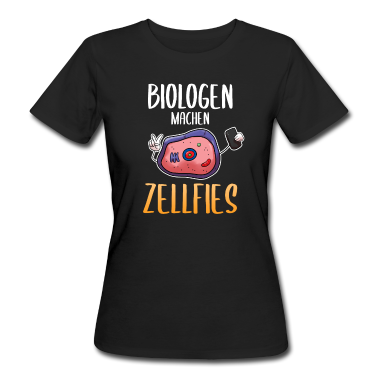 Bio LK T-Shirt - Biologen machen Zellfies Biologie Wissenschaftler