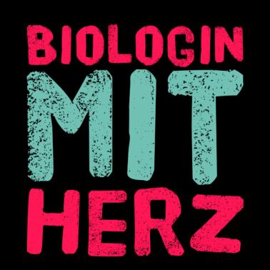 Motiv Biologin mit Herz - Biologie Geschenk - Bio