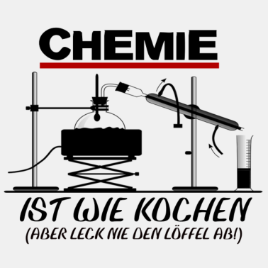 Motiv Chemie ist wie kochen