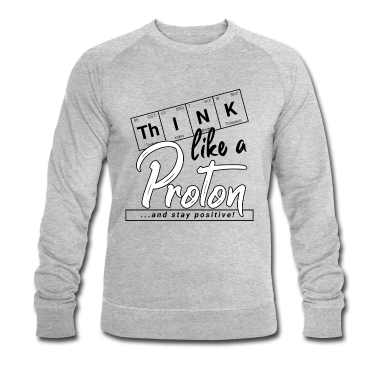 Chemie LK Pullover - Proton positiv denken Elemente Chemie Spruch