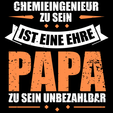 Motiv Chemieingenieur und Papa Geschenk Chemiker Chemie