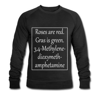 Chemie LK Pullover - Roses are red Gedicht Chemie Ecstasy Geschenk