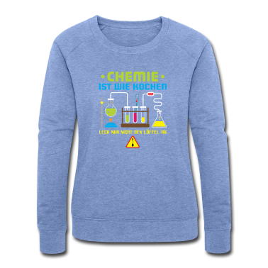 Chemie LK Pullover - Chemie Ist Wie Kochen Geschenk
