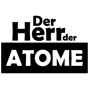 Motiv der herr der atome
