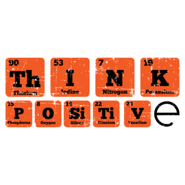 Motiv Think Positive Chemie Periodisch Spruch Geschenk