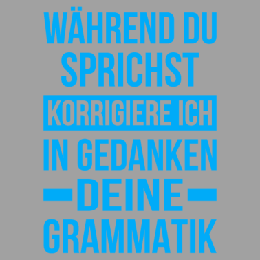 Motiv Während du sprichst korrigiere ich grammatik