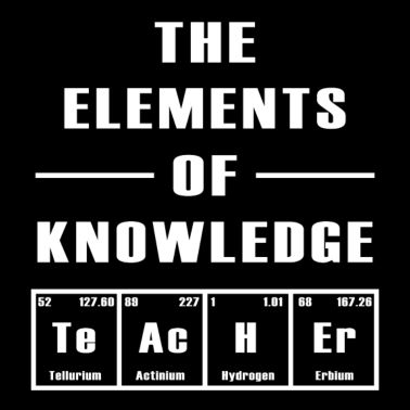 Motiv The elements of knowledge Geschenk Lehrerin Schule