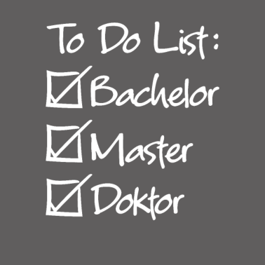 Motiv Bachelor Master Doktor Doktorand Humor Doktortitel