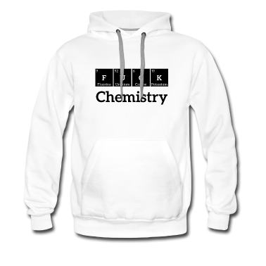 Chemie LK Hoodie - Chemie Fuck Periodensystem Geschenk Lehrer