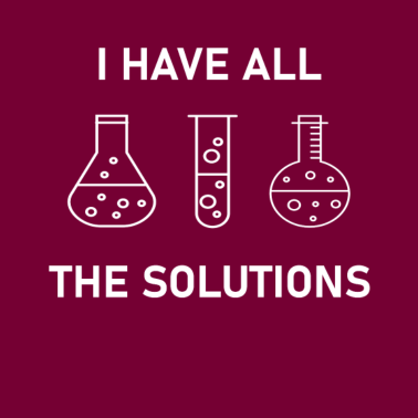 Motiv Chemiker Geschenk Science Nerd Lösungen Labor Lab