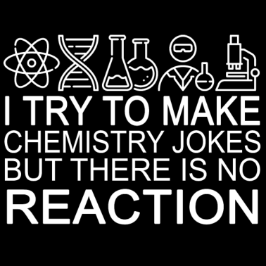 Motiv Ich versuche, Witze Chemie zu machen