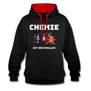Chemie LK Hoodie - Chemie ist der KNALLER! / Chemie / Labor