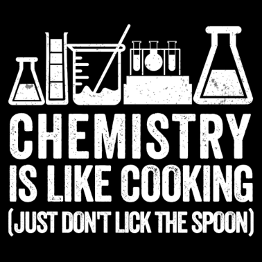 Motiv Chemistry Chemie Student Spruch Geschenk