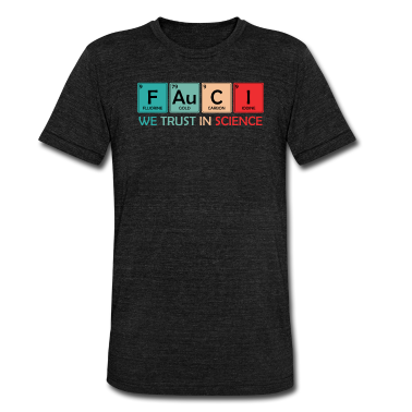 Chemie LK T-Shirt - Wissenschaftler Fauci we trust you Wissenschaft
