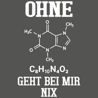 Motiv Ohne C8H10N4O2 Geht Bei Mir Nix