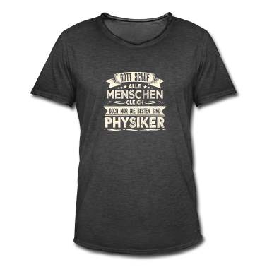 Chemie LK T-Shirt - Gott schuf Physiker besser Lehrer