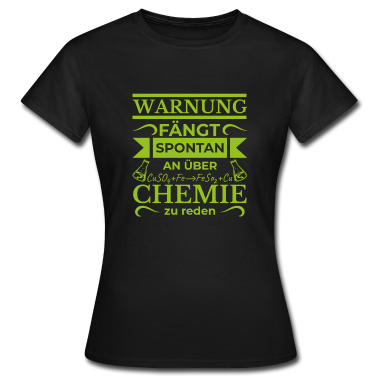 Chemie LK T-Shirt - Warnung chemie Geschenk Chemiker Wissenschaft