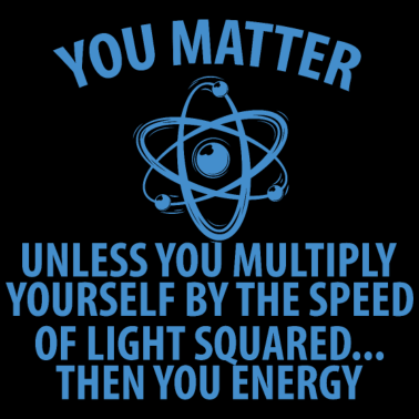 Motiv You matter Geschenk Chemie Chemiker Wissenschaft