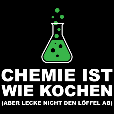 Motiv Chemie ist wie kochen